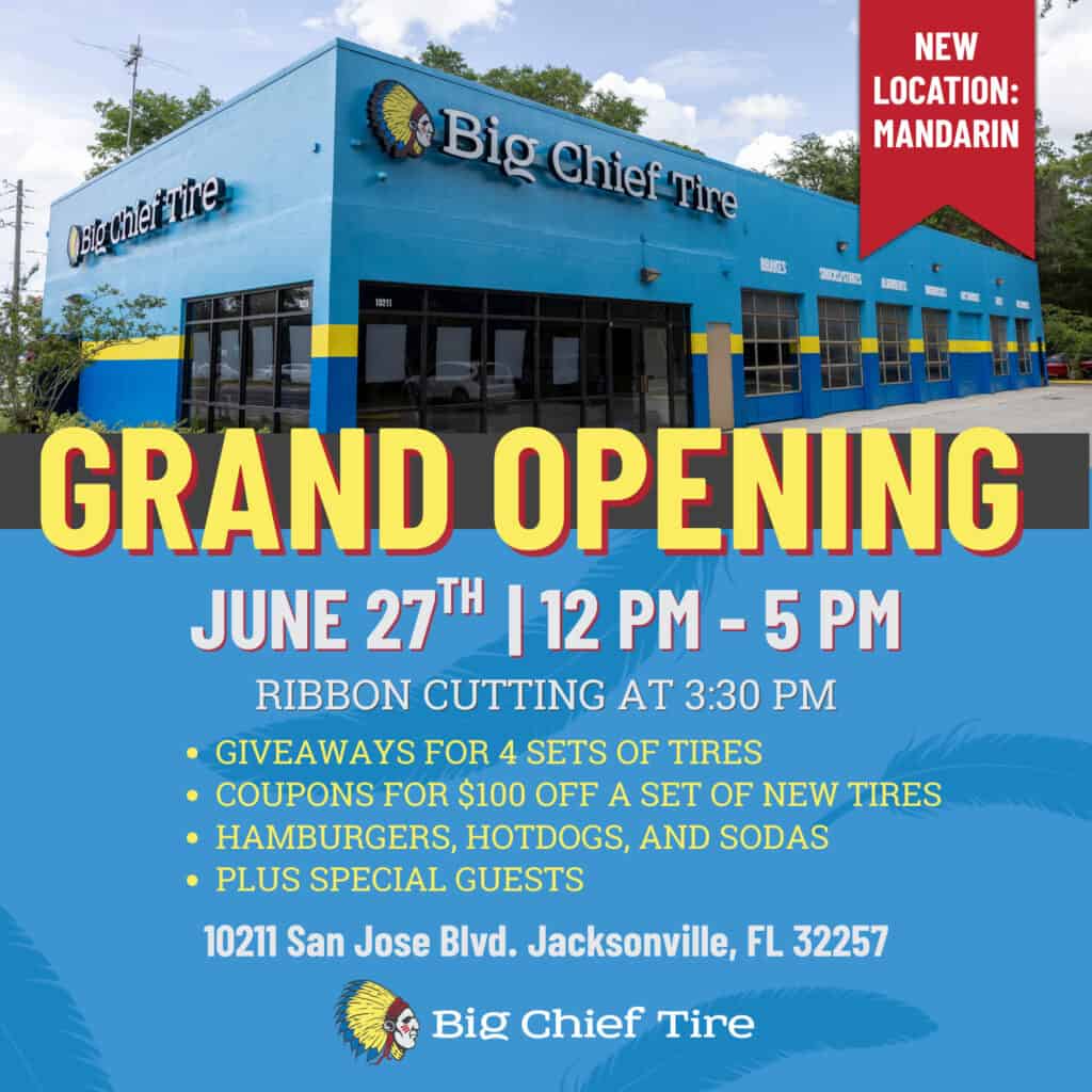 Grand Opening Pop Up" New Location: Mandarin JUNE 27TH | 12 PM - 5 PM 10211 San Jose Blvd. Jacksonville, FL 32257 GIVEAWAYS FOR 4 SETS OF TIRES COUPONS FOR $100 OFF A SET OF NEW TIRES HAMBURGERS, HOTDOGS, AND SODAS PLUS SPECIAL GUESTS RIBBON CUTTING AT 3:30 PM